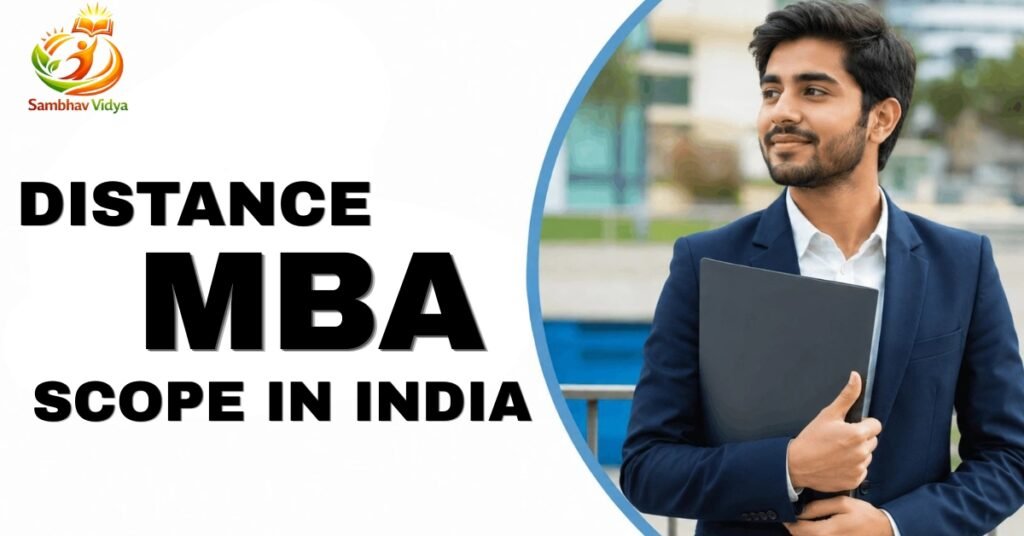 Distance MBA Scope in India 2026