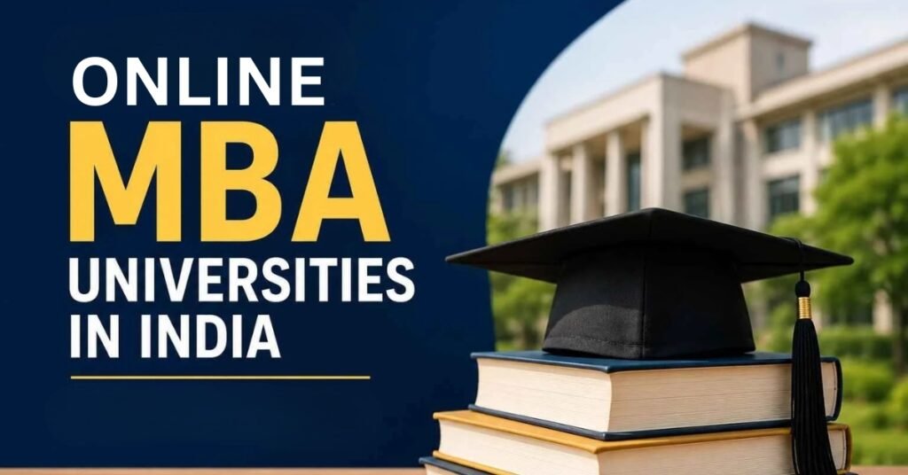 Best Online MBA Colleges in India 2026