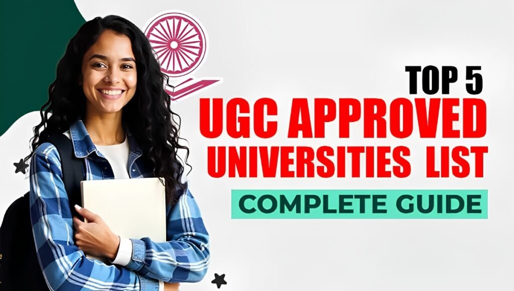 UGC Approved Universities