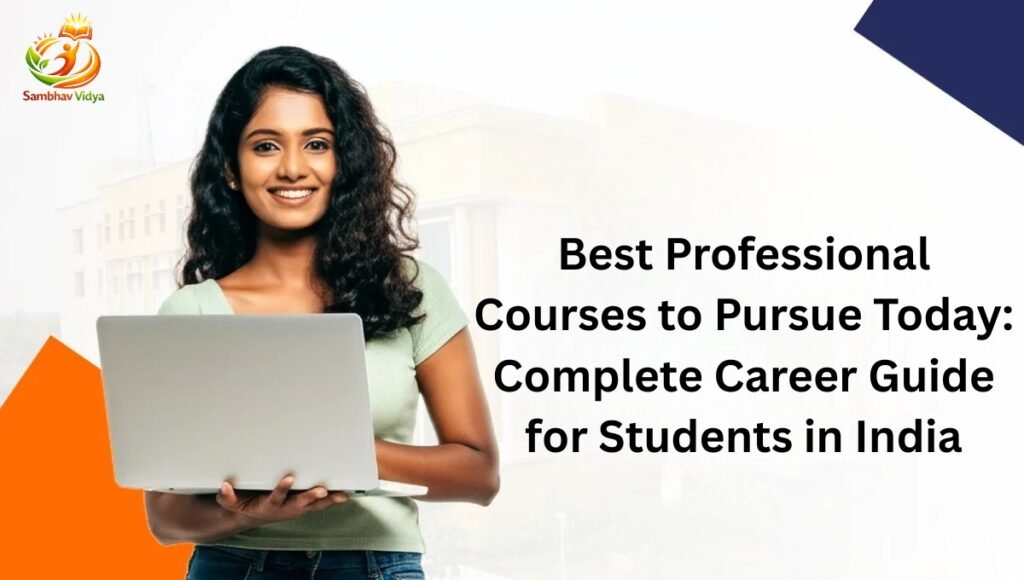 Best Professional Courses To Pursue Today